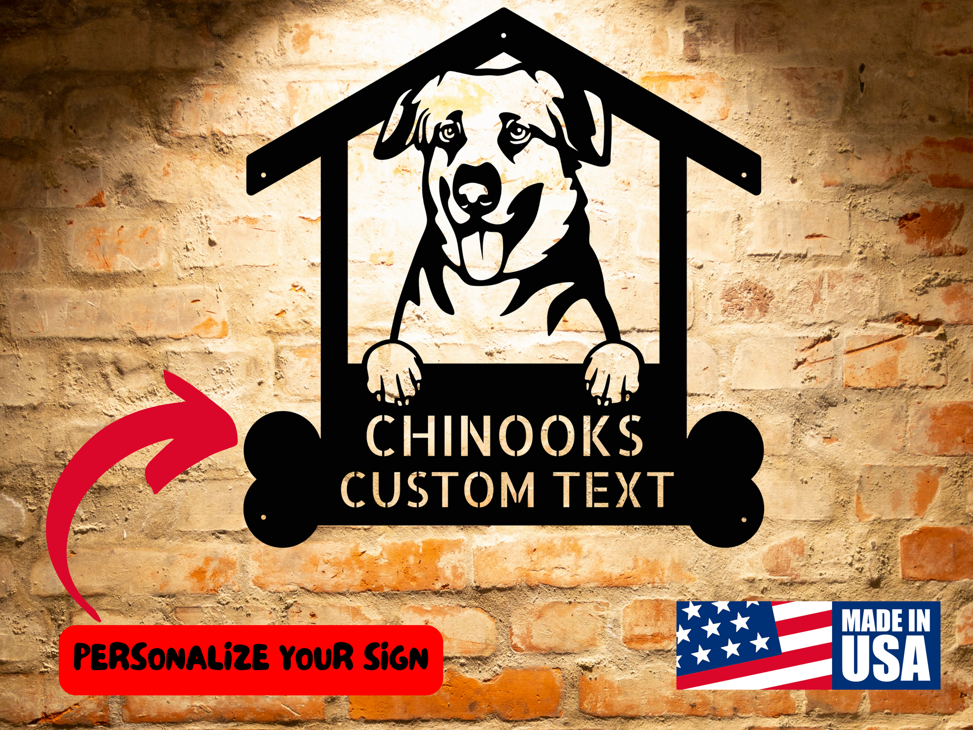 A Personalized Chinook Dog Sign featuring Chinook's custom text.