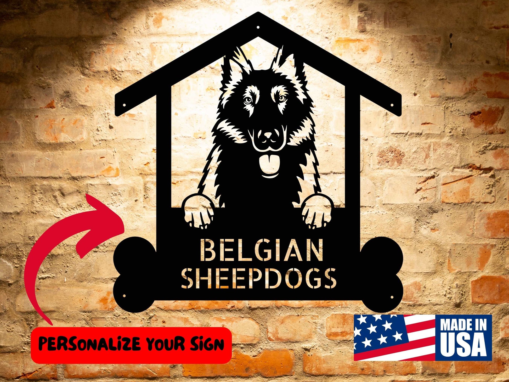 Belgian Sheepdogs Custom Dog Sign, Personalized Dog Wall Art, Belgian Sheepdog Lovers Gift, Pet Address Plaque Wall Art featuring a Belgian Sheepdog with text "Belgian Sheepdogs" in a doghouse shape, mounted on a brick wall. A red arrow points to the Custom Dog Sign option with text "Personalize your sign" and a "Made in USA" label.