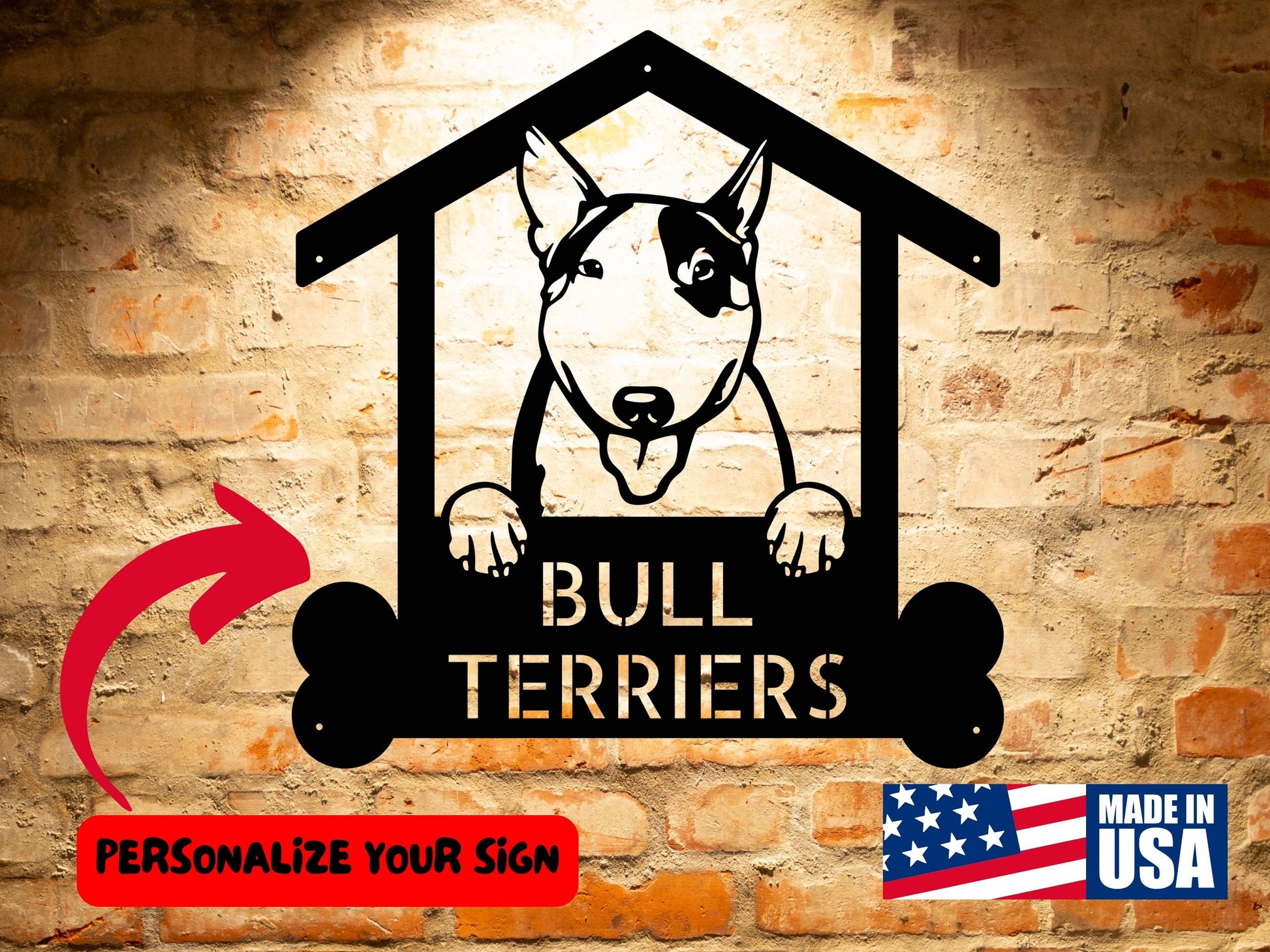 A BULL TERRIER SIGN, Custom Dog Name Address Sign, Personalized Dog Wall Art Unique Decor, Gift for Bull Terrier Owners shaped like a doghouse, featuring the text "BULL TERRIERS" and a "Personalize Your Sign" option. This personalized dog wall art, proudly made in the USA, adds character to any brick wall background.