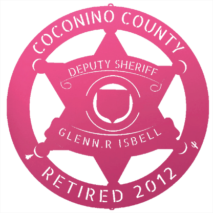 Pink / 12 Custom  COCONINO COUNTY SHERIFF Steel Wall Decor