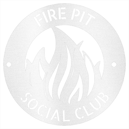 Steel Sign White / 12 Fire Pit Metal Wall Art Sign – Flame Steel Decor for Backyard, Patio, Garage or Cabin