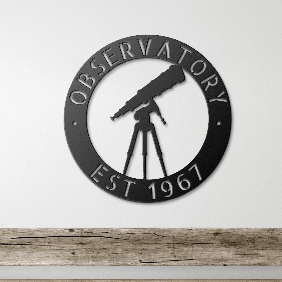 CUSTOMIZE OBSERVATORY SIGN - Telescope Observatory Monogram Steel Sign ...