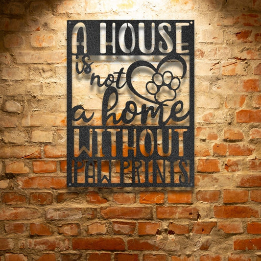 Custom Handmade Designs: A personalized steel sign featuring metal wall art decor is transformed into a true home with paw prints.