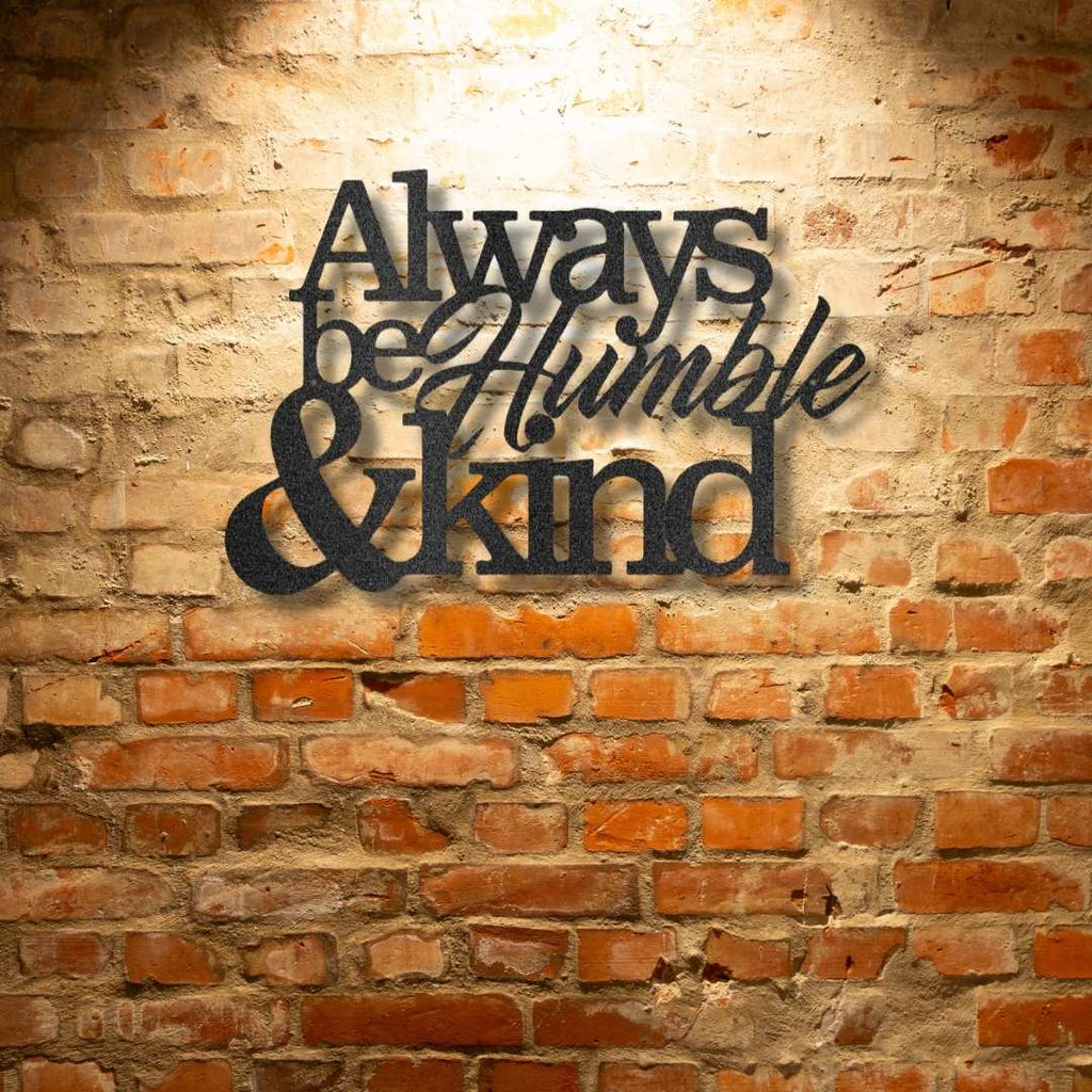 Durable metal wall art decor promoting humility and kindness.