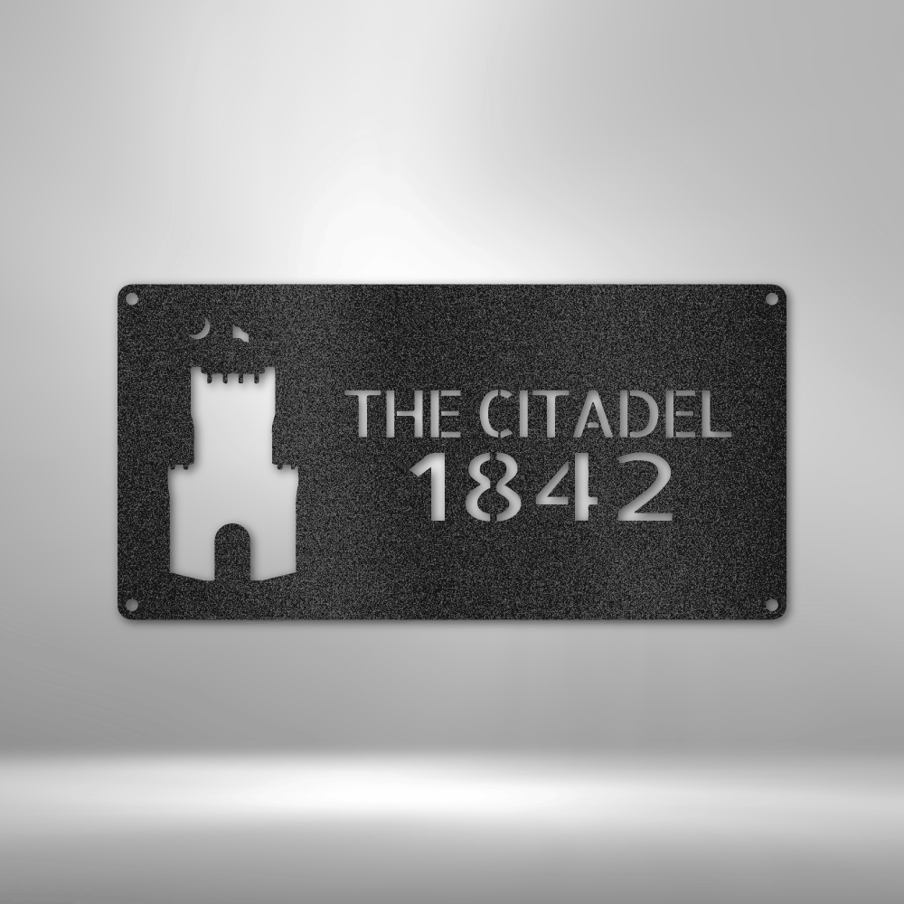 A durable, personalized outdoor metal sign featuring unique metal art gifts, displaying "The Citadel - Steel Sign 1842" on a brick wall.