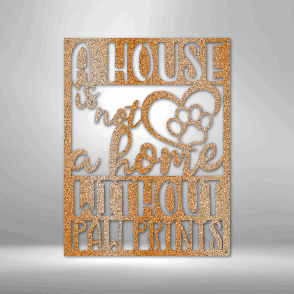 Custom Handmade Designs: A personalized steel sign featuring metal wall art decor is transformed into a true home with paw prints.