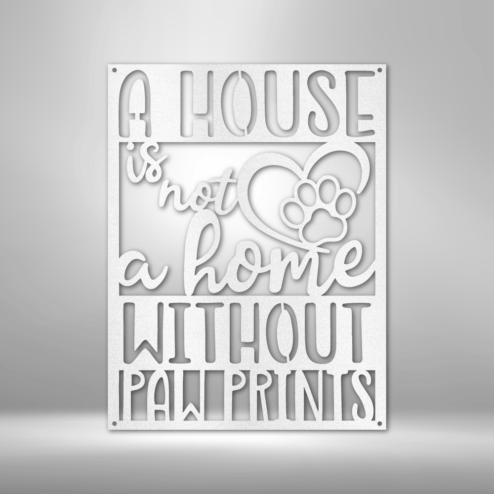 Custom Handmade Designs: A personalized steel sign featuring metal wall art decor is transformed into a true home with paw prints.