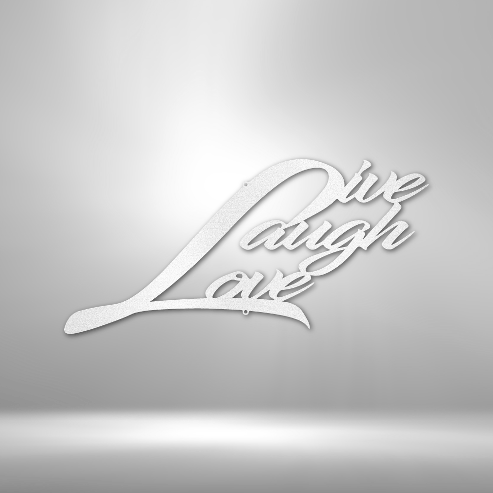 A Unique Metal Art Gift: A metal Live Laugh Love - Steel Sign on a brick wall.