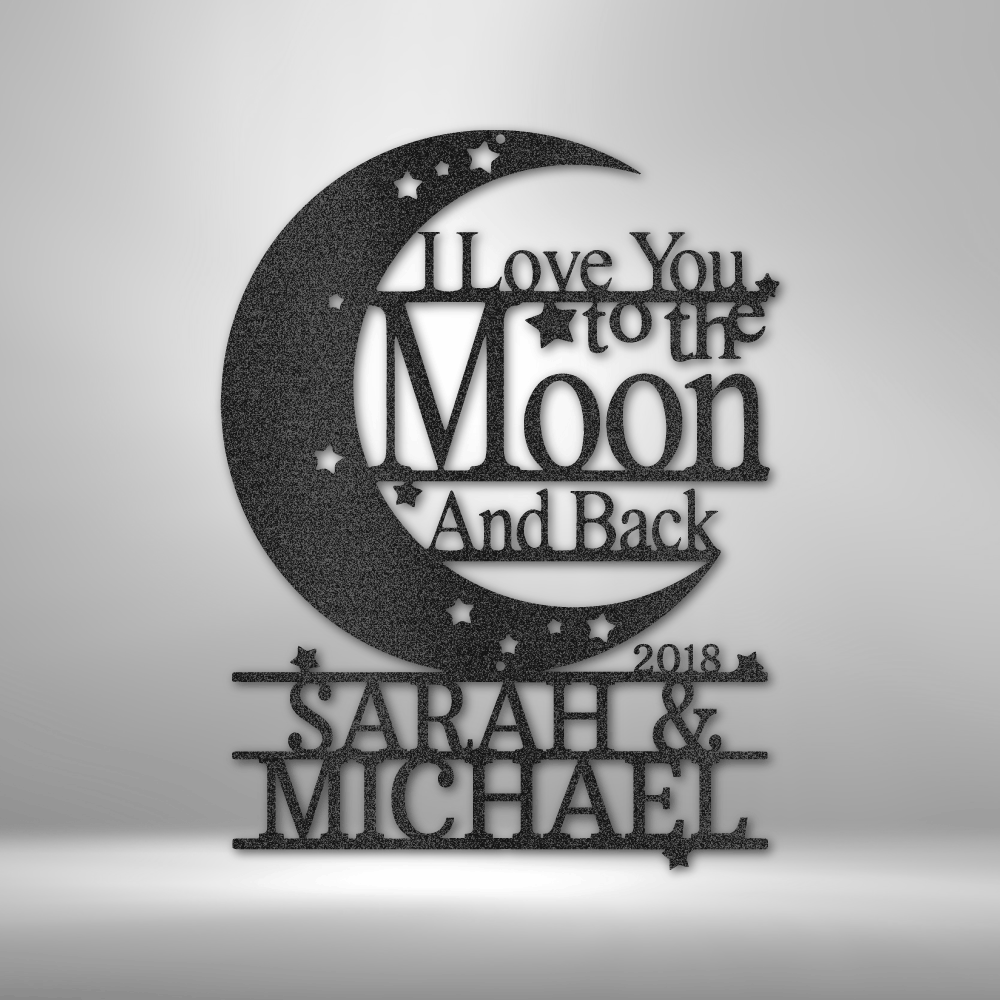 I love you to the Moon and Back Monogram - Unique Metal Art Gift.