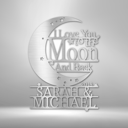 I love you to the Moon and Back Monogram - Unique Metal Art Gift.