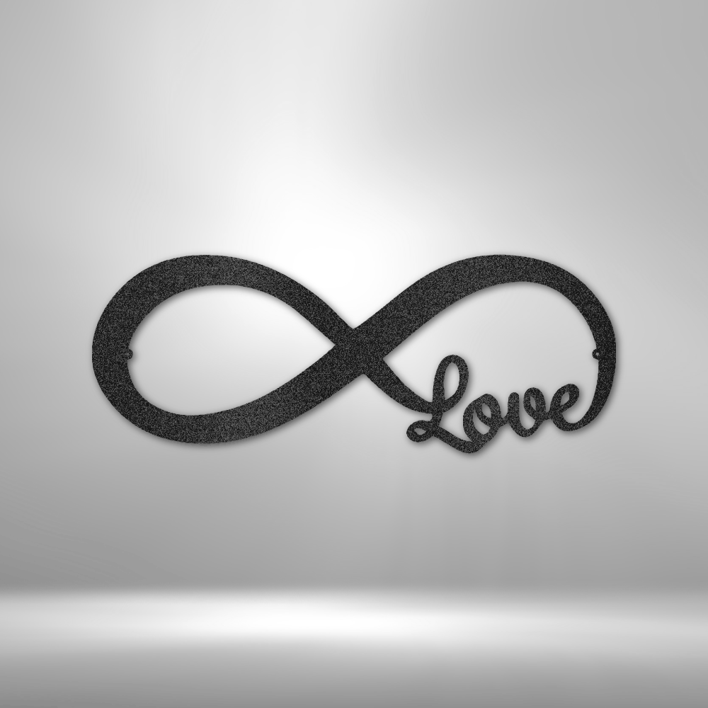 An Infinite Love - Custom Handmade Steel Sign on a brick wall.