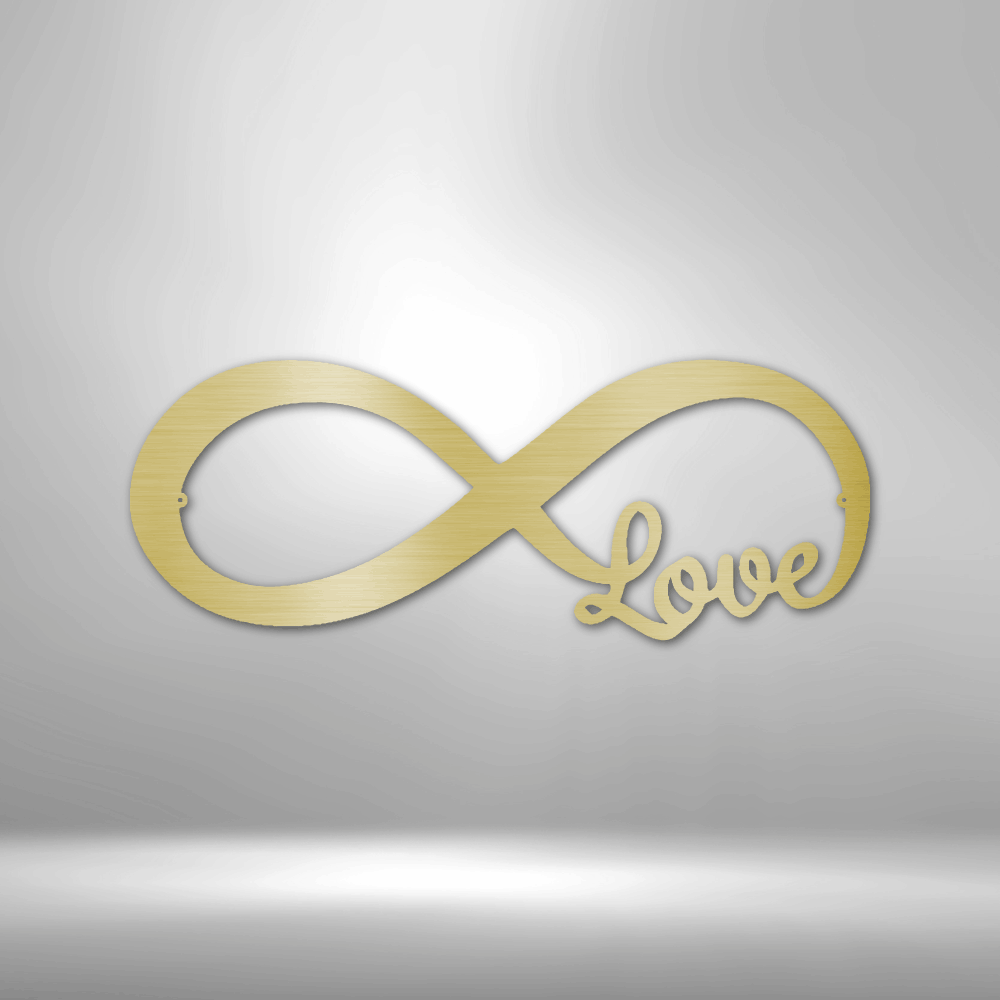 An Infinite Love - Custom Handmade Steel Sign on a brick wall.