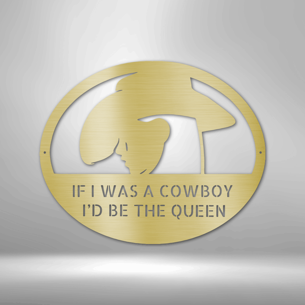 A custom-made, durable metal sign featuring the words "Custom Cowgirl" to showcase a personalized design.