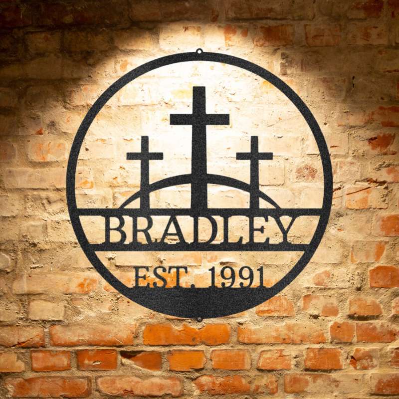 Bradley, Three Crosses Monogram - Custom Steel Sign.