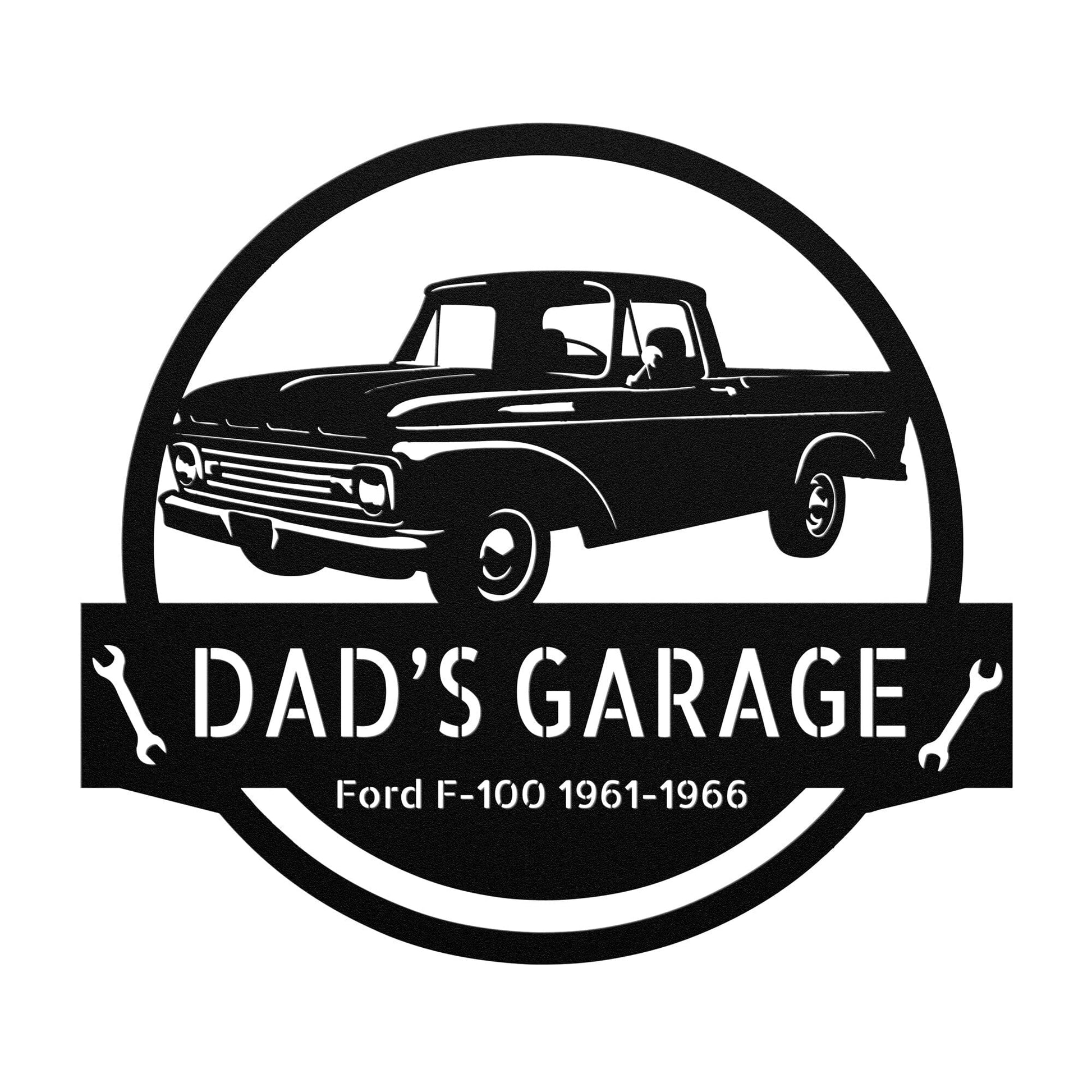 Wall Art CAR NAME SIGN - Customized Dad Car Ford F-100 1961-1966 Steel Monogram