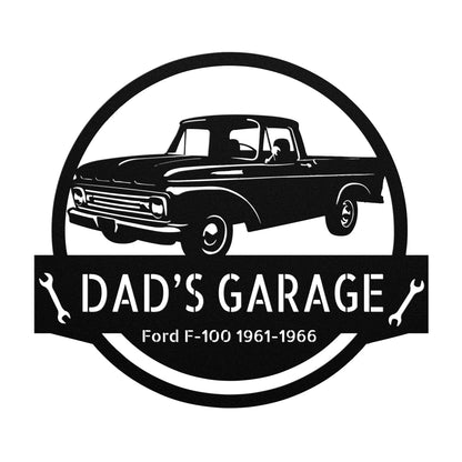 Wall Art CAR NAME SIGN - Customized Dad Car Ford F-100 1961-1966 Steel Monogram